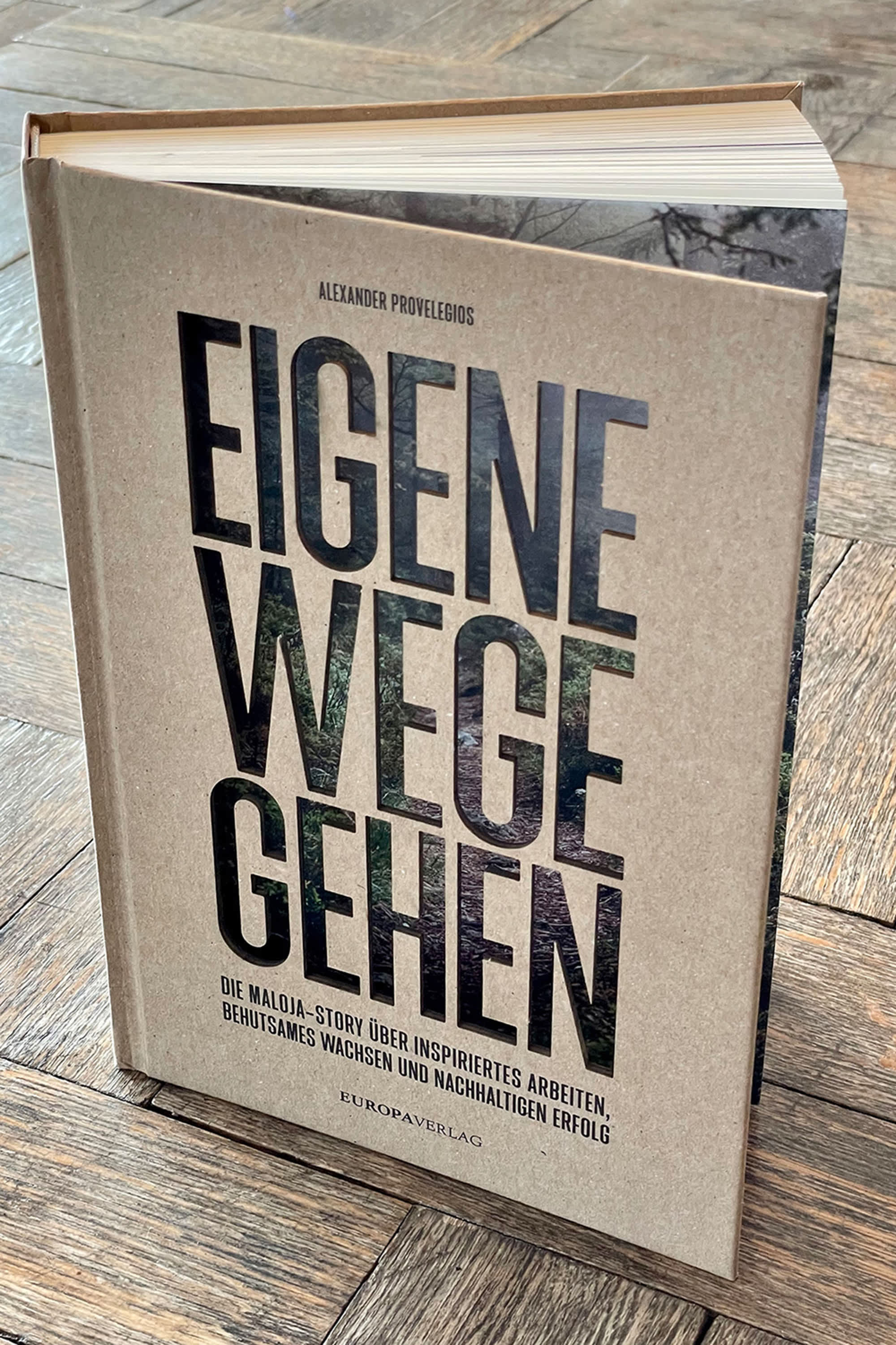 Maloja Buch - Eigene Wege Gehen - Die Maloja Story